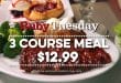 Ruby tuesday 3 course meal for $12.99 thru 12/20/16