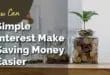 how can simple interest make saving money easier