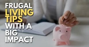 Frugal Living Tips With a Big Impact